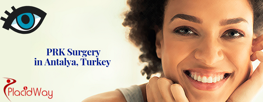 PRK Surgery in Antalya, Turkey